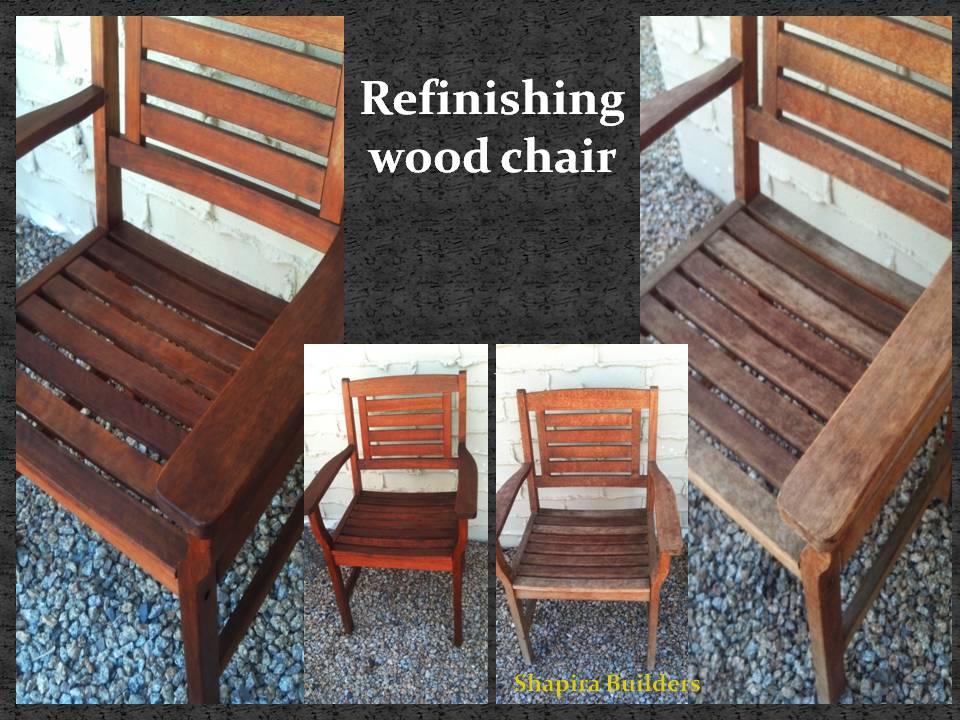 Refinishing Wood chairs by Shapira Builders